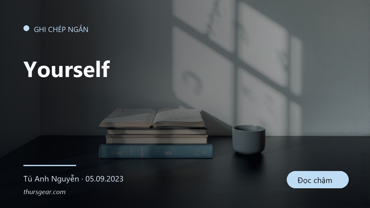 Yourself